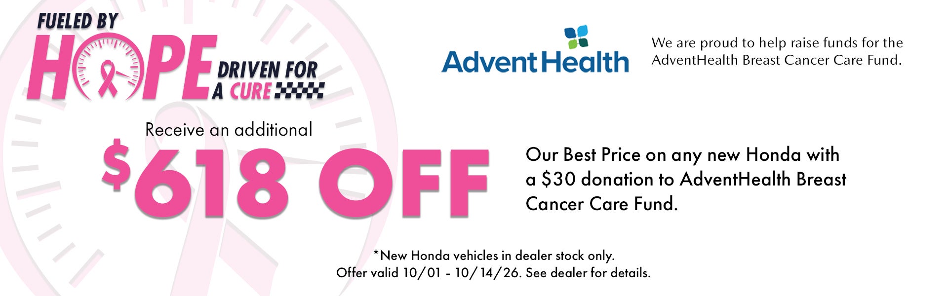 Pink Out and get up to $618 off with donation of $30 or more. Offer valid 10/01 - 10/14/26. See dealer for details.