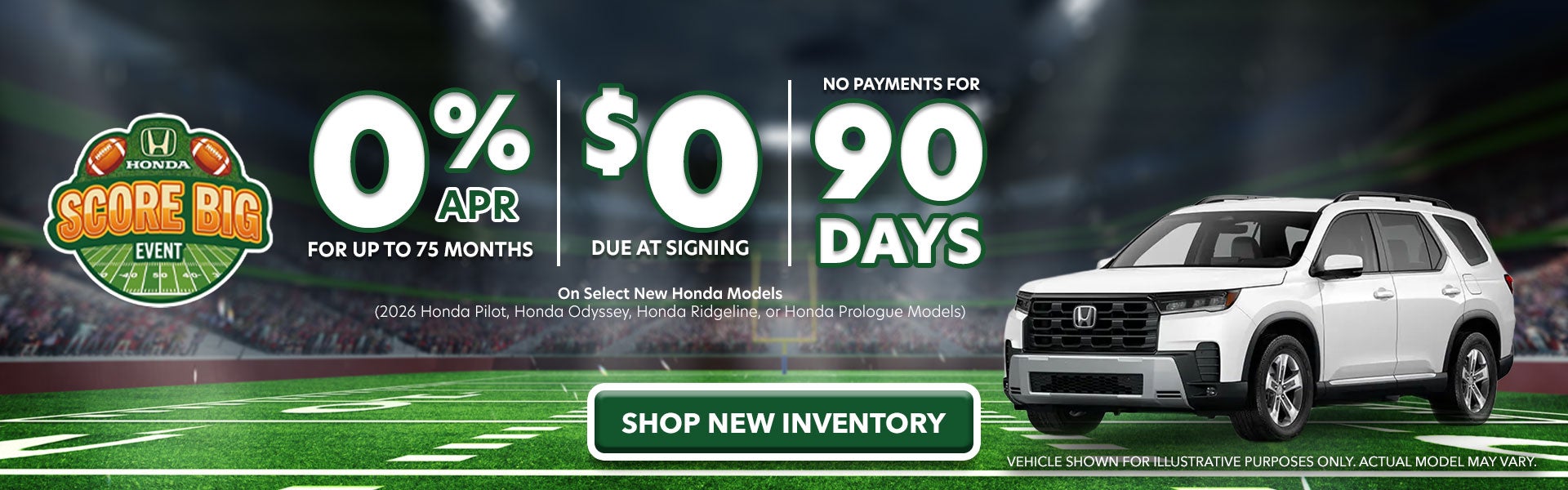 0% APR for up to 75 Mos. + No Payments for 90 Days