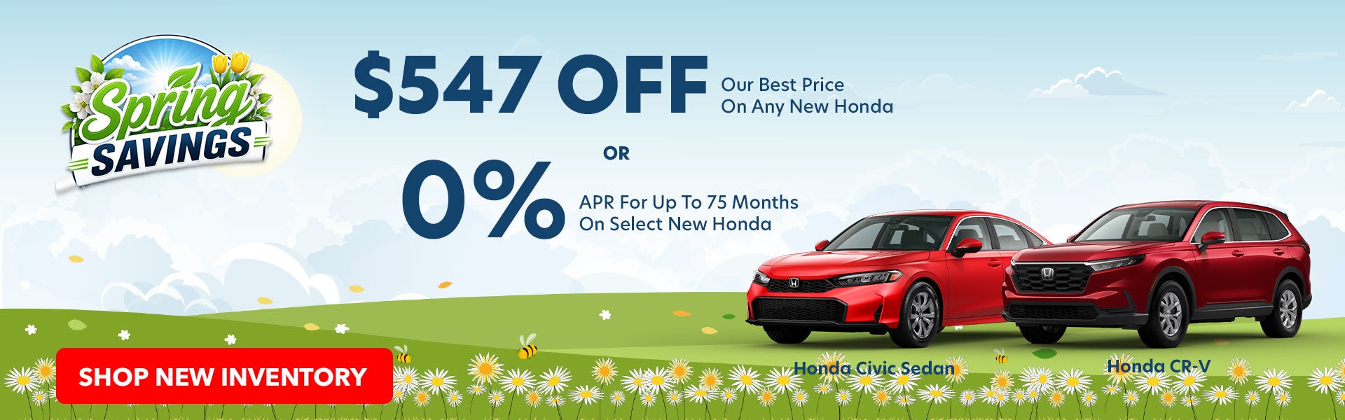 $647 Off Our Best Price on Any New Honda!
