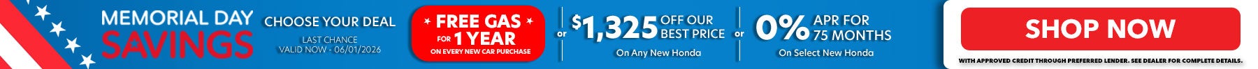Choose Your Deal: Free Gas for 1 Year OR $1,325 Off Our Best Price OR 0% APR for 75 Months! Shop Now!