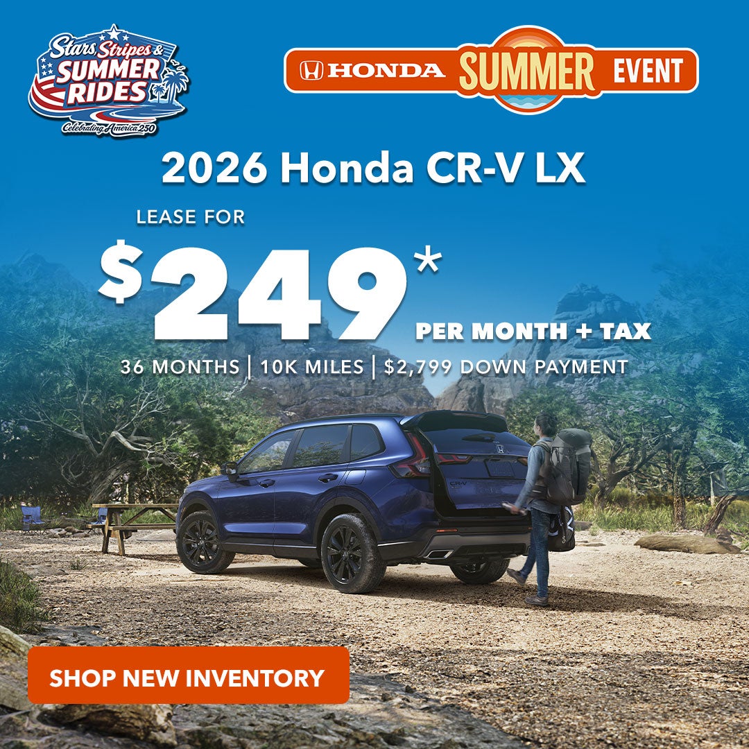 2026 Honda CR-V LX: $249/mo+tax - 36 mos. | 10k miles