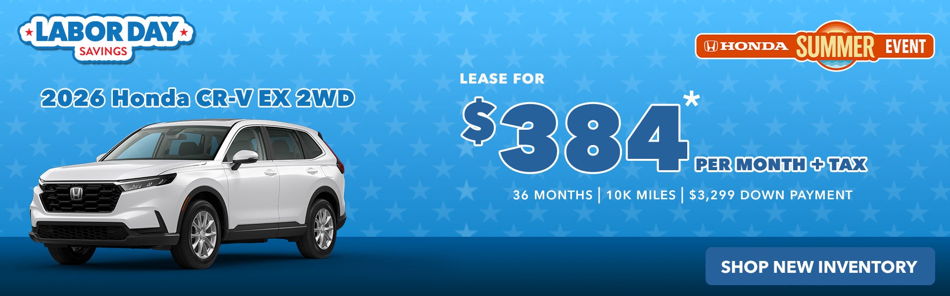2026 Honda CR-V EX: $384/mo+tax - 36 mos. | 10k miles