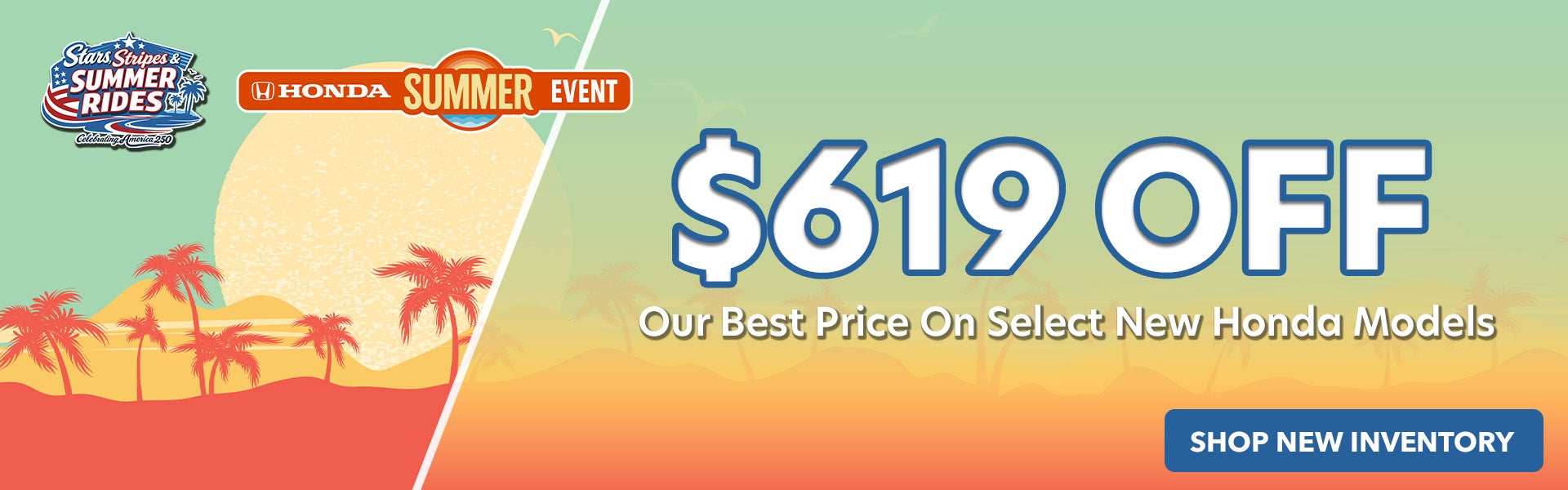 $619 OFF Our Best Price On Select New Honda Models