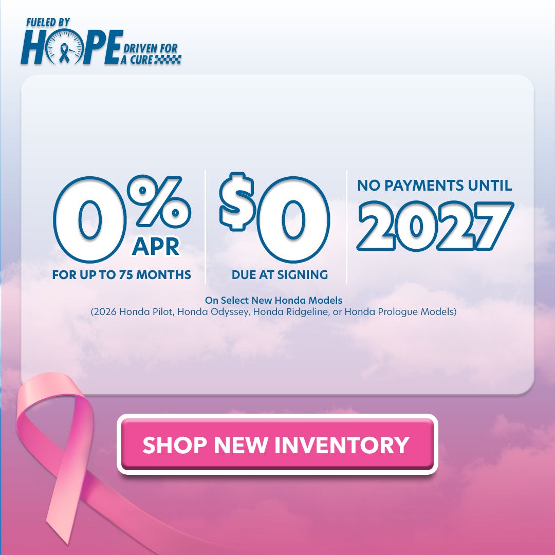 0% APR + $0 Due + No Payments Until 2027 on Select Honda